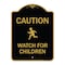 Signmission Designer Series-Caution Watch For Children Black & Gold, 24" x 18", BG-1824-9860 A-DES-BG-1824-9860 - alternate 1